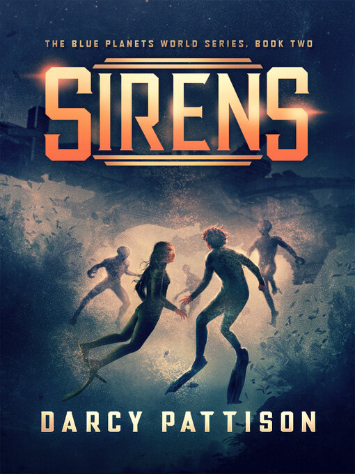 Title details for Sirens by Darcy Pattison - Available